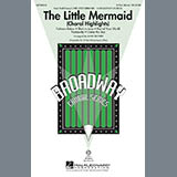 Download Mark Brymer The Little Mermaid (Choral Highlights) sheet music and printable PDF music notes