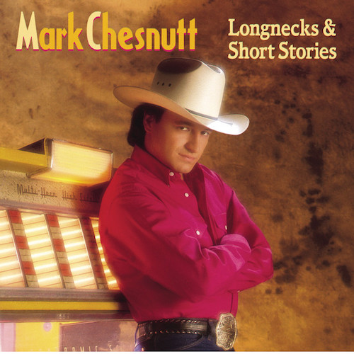 Mark Chesnutt, Old Flames Have New Names, Easy Guitar