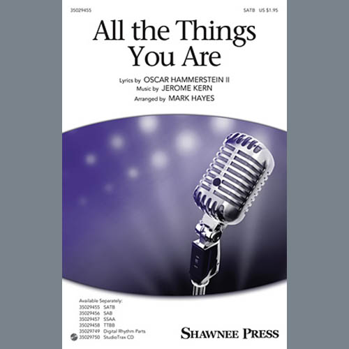 Mark Hayes, All The Things You Are, SATB