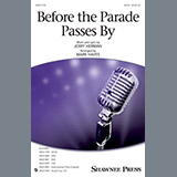 Download Mark Hayes Before The Parade Passes By sheet music and printable PDF music notes