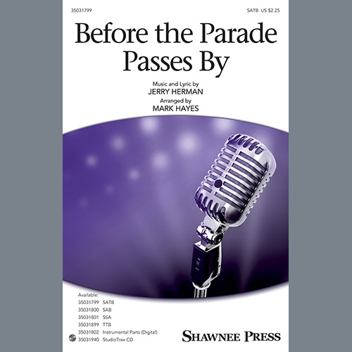 Mark Hayes, Before The Parade Passes By, SATB