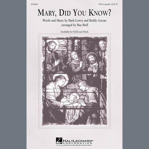 Mark Lowry, Mary, Did You Know? (arr. Mac Huff), SATB