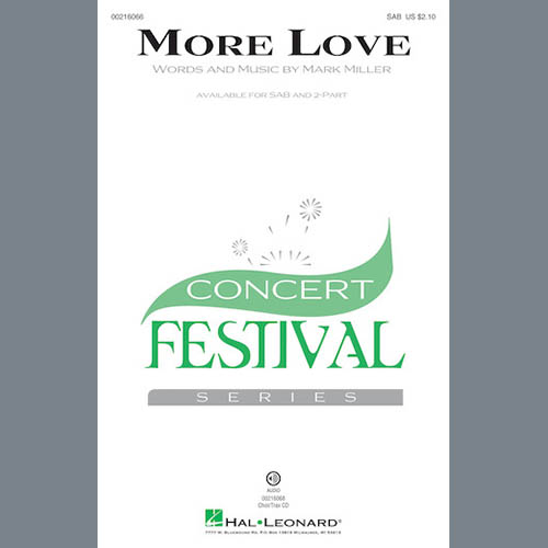 Mark Miller, More Love, 2-Part Choir