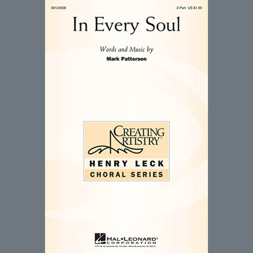 Mark Patterson, In Every Soul, 2-Part Choir