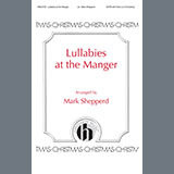 Download Mark Shepperd Lullabies at the Manger sheet music and printable PDF music notes