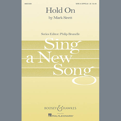 Mark Sirett, Hold On, SATB