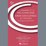 Download Mark Sirett Ma Come Bali Bela Bimba (La Villanella) sheet music and printable PDF music notes