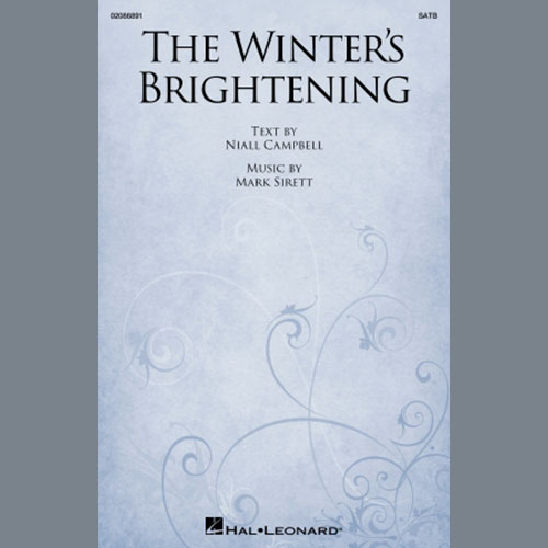 Mark Sirett, The Winter's Brightening, SATB Choir