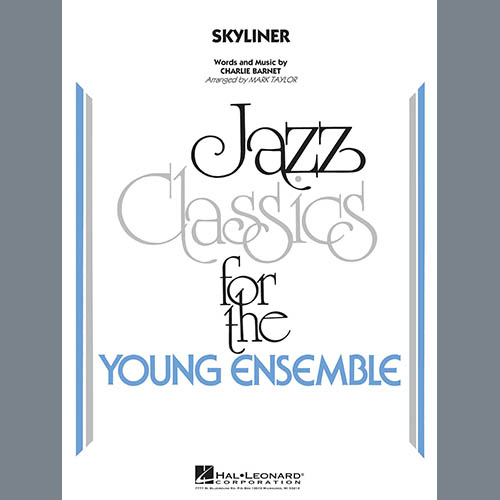 Mark Taylor, Skyliner - Alto Sax 1, Jazz Ensemble