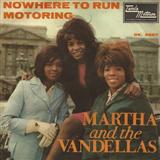 Download Martha & The Vandellas Nowhere To Run sheet music and printable PDF music notes