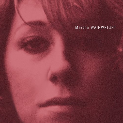 Martha Wainwright, When The Day Is Short, Piano, Vocal & Guitar