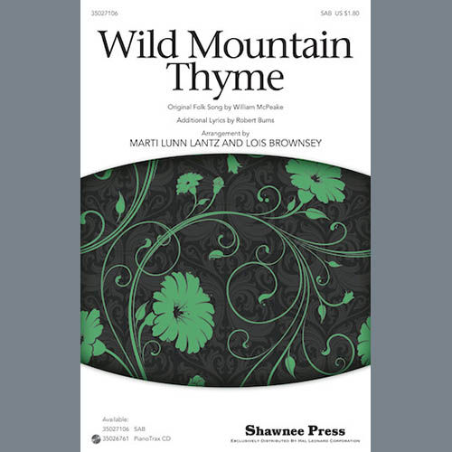 Marti Lunn Lantz & Lois Brownsey, Wild Mountain Thyme, SAB Choir