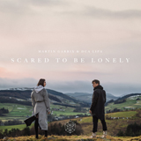 Download Martin Garrix & Dua Lipa Scared To Be Lonely sheet music and printable PDF music notes