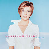 Download Martina McBride Love's The Only House sheet music and printable PDF music notes