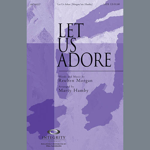 Marty Hamby, Let Us Adore, SATB