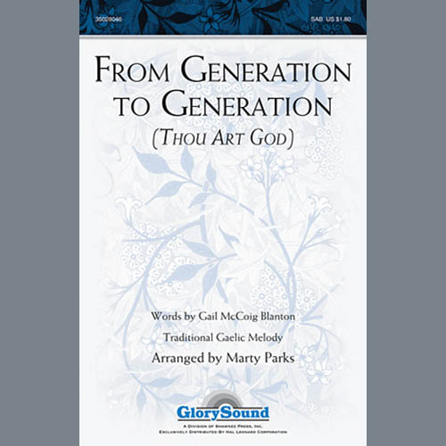 Marty Parks, From Generation To Generation (Thou Art God), SAB