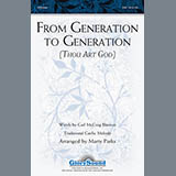 Download Marty Parks From Generation To Generation (Thou Art God) sheet music and printable PDF music notes