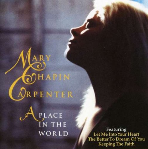 Mary Chapin Carpenter, A Place In The World, Piano, Vocal & Guitar (Right-Hand Melody)