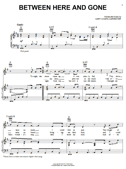 Mary Chapin Carpenter Between Here And Gone Sheet Music Notes & Chords for Piano, Vocal & Guitar (Right-Hand Melody) - Download or Print PDF