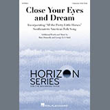 Download Mary Donnelly & George L.O. Strid Close Your Eyes And Dream sheet music and printable PDF music notes
