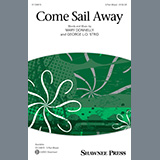 Download Mary Donnelly and George L.O. Strid Come Sail Away sheet music and printable PDF music notes