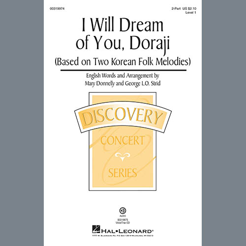Mary Donnelly and George L.O. Strid, I Will Dream Of You, Doraji (Based on Two Korean Folk Melodies), 2-Part Choir