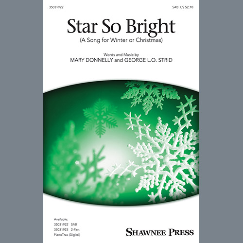 Mary Donnelly and George L.O. Strid, Star So Bright (A Song For Winter Or Christmas), 2-Part Choir