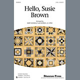 Download Mary Donnelly Hello, Susie Brown sheet music and printable PDF music notes