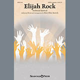 Download Mary Ellen Kerrick Elijah Rock sheet music and printable PDF music notes
