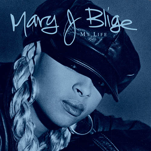 Mary J. Blige Mary J. Blige, Be Happy, Piano, Vocal & Guitar Chords (Right-Hand Melody)