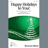 Download Mary Lynn Lightfoot Happy Holidays To You! sheet music and printable PDF music notes