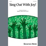 Download Mary Lynn Lightfoot Sing Out With Joy! sheet music and printable PDF music notes