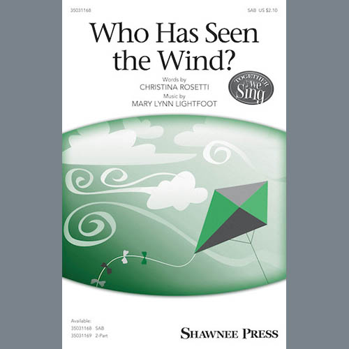 Mary Lynn Lightfoot, Who Has Seen The Wind?, 2-Part Choir