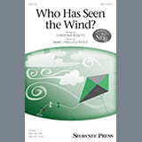 Download Mary Lynn Lightfoot Who Has Seen The Wind? sheet music and printable PDF music notes