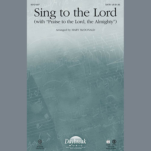 Mary McDonald, Praise To The Lord, The Almighty, SATB