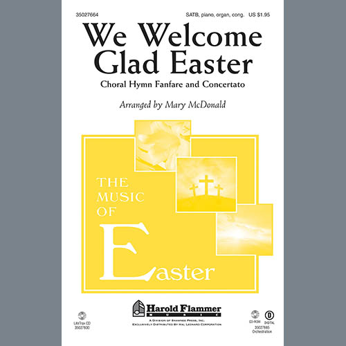 Mary McDonald, We Welcome Glad Easter, SATB