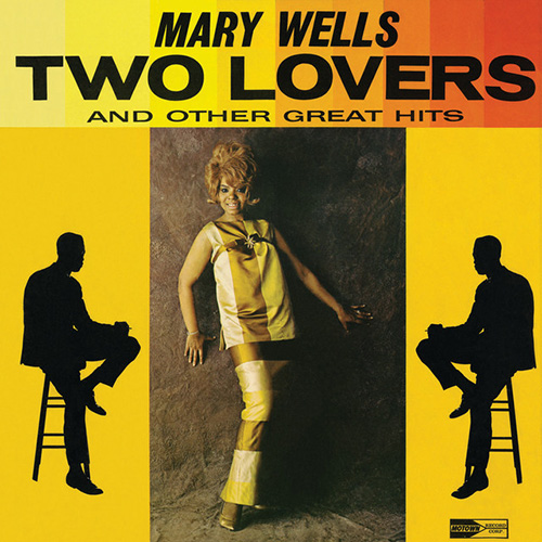 Mary Wells, Two Lovers, Piano, Vocal & Guitar Chords (Right-Hand Melody)