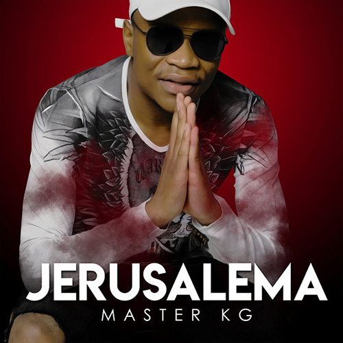 Master KG, Jerusalema (feat. Nomcebo Zikode), Piano, Vocal & Guitar (Right-Hand Melody)