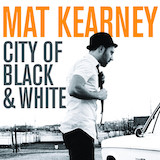 Download Mat Kearney Closer To Love sheet music and printable PDF music notes