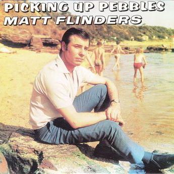 Matt Flinders, Picking Up Pebbles, Melody Line, Lyrics & Chords