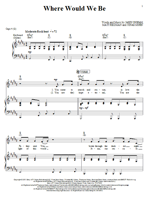 Matt Redman Where Would We Be Sheet Music Notes & Chords for Piano, Vocal & Guitar (Right-Hand Melody) - Download or Print PDF Matt Redman Where Would We Be Sheet Music Notes & Chords for Piano, Vocal & Guitar (Right-Hand Melody) - Download or Print PDF