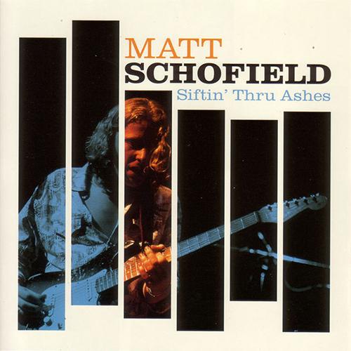 Matt Schofield, Siftin' Through Ashes, Guitar Tab
