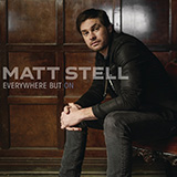 Download Matt Stell Everywhere But On sheet music and printable PDF music notes