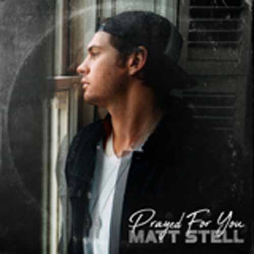 Matt Stell, Prayed For You, Piano, Vocal & Guitar (Right-Hand Melody)
