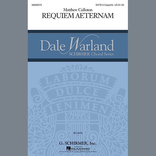 Matthew Culloton, Requiem Aeternam, SATB