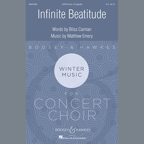 Matthew Emery & Bliss Carman, Infinite Beatitude, SATB Choir