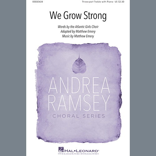 Matthew Emery, We Grow Strong, 3-Part Mixed Choir