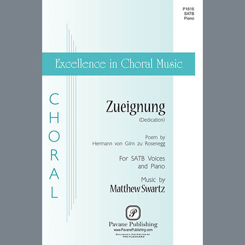 Matthew Swartz, Zueignung (Dedication), SATB Choir