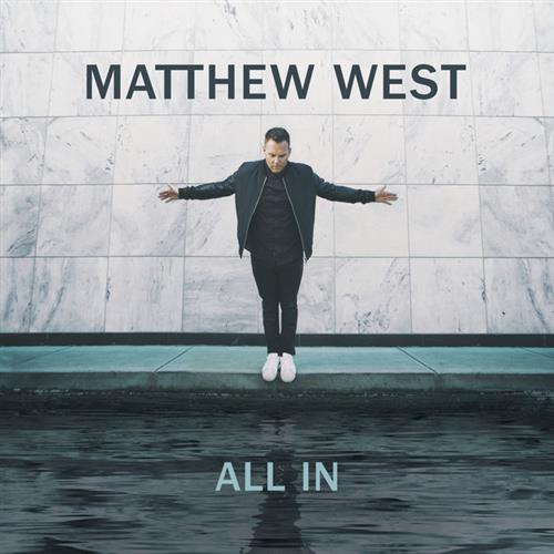 Matthew West, All In, Piano, Vocal & Guitar (Right-Hand Melody)