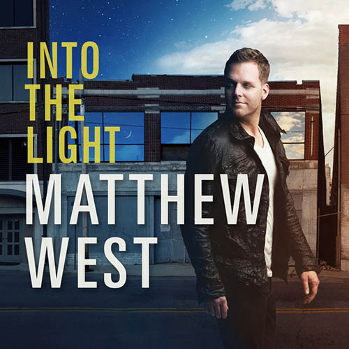 Matthew West, Hello, My Name Is, Piano, Vocal & Guitar (Right-Hand Melody)